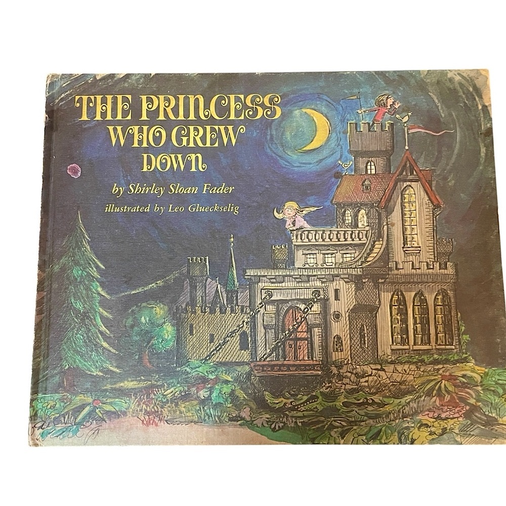 The Princess Who Grew Down kids rare collectors 1968 Book
